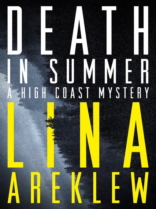 Title details for Death in Summer by Lina Areklew - Available
